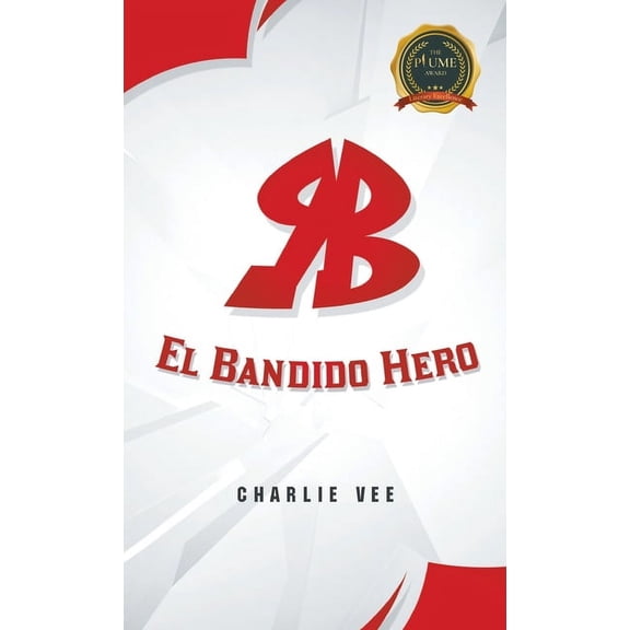 RB "El Bandido Hero", (Hardcover)