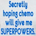 thumbnail image 3 of CafePress - Funny Cancer Chemo Superpowers T Shirt - Men's Classic Graphic T-Shirt, 3 of 4