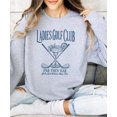 thumbnail image 6 of Ladies Golf Club Sweatshirt for Women Funny Par Then Bar Pullover Crewneck Gray Sweatshirt Adult Medium, 6 of 7