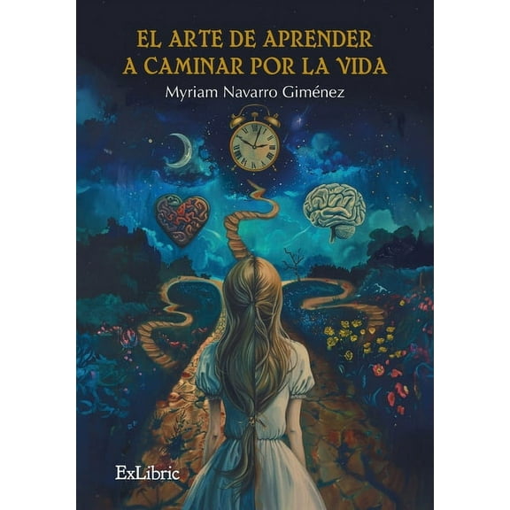 El arte de aprender a caminar por la vida, (Paperback)