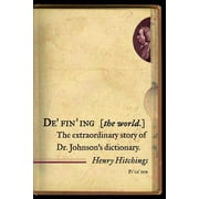 Defining the World: The Extraordinary Story of Dr Johnson's Dictionary [Paperback - Used]