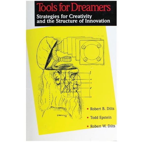 Tools for Dreamers: Strategies for Creativity and the Structure of Innovation, (Paperback)