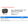 thumbnail image 2 of Relay - Compatible with 2007 - 2019 Toyota Yaris 1.5L 4-Cylinder 2008 2009 2010 2011 2012 2013 2014 2015 2016 2017 2018, 2 of 2