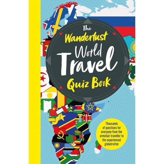 The Wanderlust World Travel Quiz Book (Paperback)