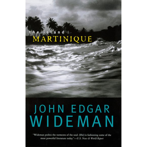 Pre-Owned The Island: Martinique (Hardcover 9780792265337) by John Edgar Wideman