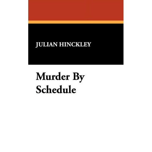 Murder by Schedule, (Hardcover)
