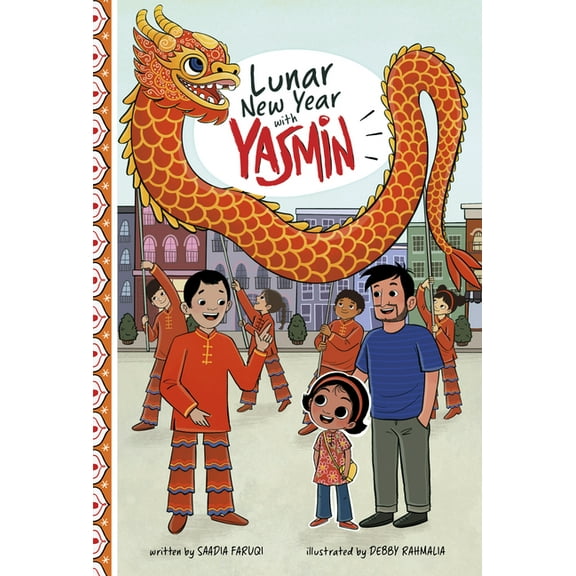 Holidays and Celebrations with Yasmin Lunar New Year with Yasmin, (Hardcover)