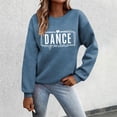 thumbnail image 2 of Arlun Womens Dance Sweatshirts Long Sleeve Crewneck Grandma Letter Print Sweatshirt Dancer Gifts Soft Comfortable Casual Graphic Dance Mom Pullover Tops Navy XXXL, 2 of 4