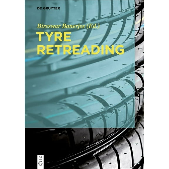 Tyre Retreading, (Paperback)