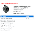 thumbnail image 2 of Alternator - Compatible with 2005 - 2007 Honda Odyssey 3.5L V6 2006, 2 of 2