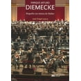 thumbnail image 1 of ENRIQUE ARTURO DIEMECKE: BIOGRAFIA CON MUSICA DE MAHLER SIGLO XXI EDITORES JOSE ANGEL LEYVA, 1 of 2