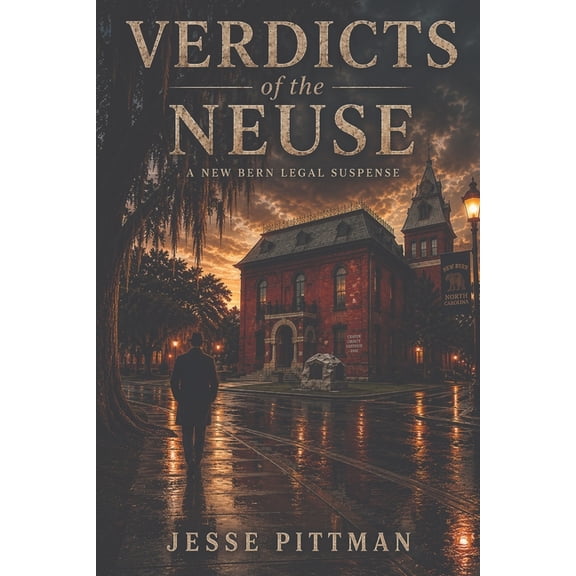 Verdicts of the Neuse, (Paperback)