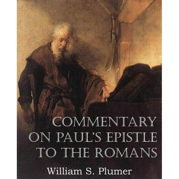 Commentary on Paul's Epistle to the Romans, (Paperback)