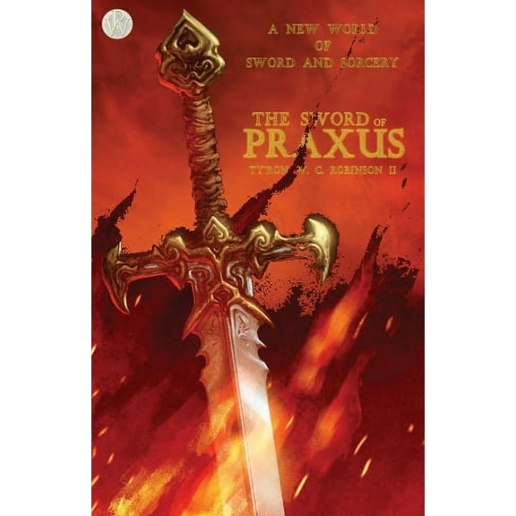 Lithonia The Sword of Praxus, Book 2, (Paperback)