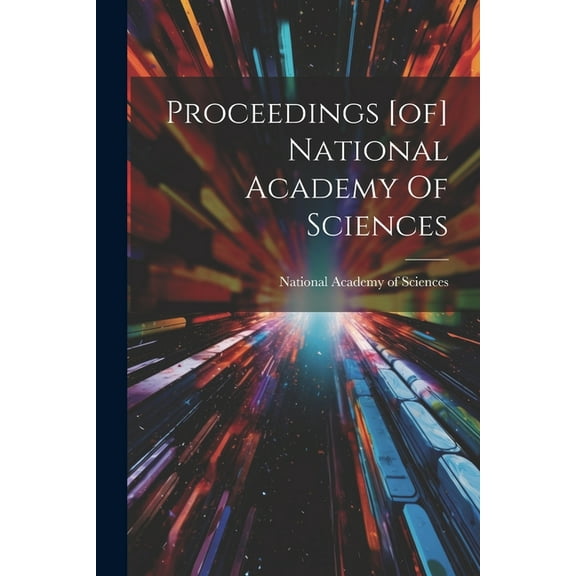 Proceedings [of] National Academy Of Sciences (Paperback)