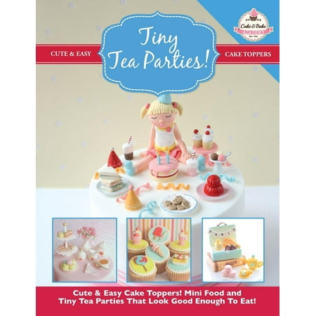 Look Cake - Tiny Tea Parties!