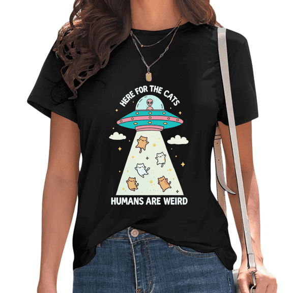 Black Alien UFO Here for the Cats Humans Are Weird Print Tshirt Graphic Tees Shirts Funny Cat Lover Sci Fi Tops S-5XL
