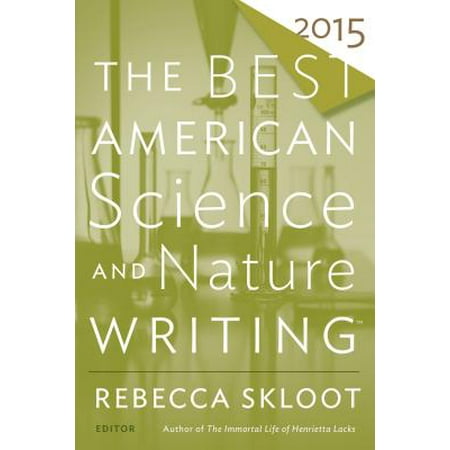 The Best American Science and Nature Writing 2015 - (Best Nature For Rayquaza)