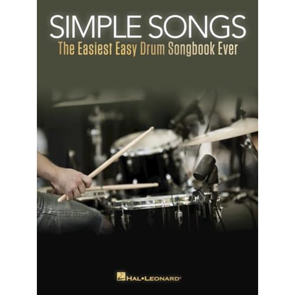 Pre-Owned Simple Songs: The Easiest Easy Drum Songbook Ever Beginners Drum Sheet Music and Rock Beats - 50 Songs with drum kit legend and Lyrics Cues, 9781495099779, 1495099776, Paperback,