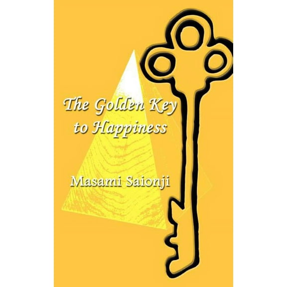 The Golden Key to Happiness, (Paperback)