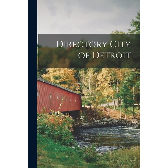 Directory City of Detroit, (Paperback)