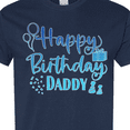 thumbnail image 4 of Inktastic Blue Happy Birthday Daddy T-Shirt, 4 of 5