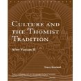 thumbnail image 1 of Culture and the Thomist Tradition: After Vatican II, 1 of 4