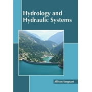 Hydrology and Hydraulic Systems (Hardcover)