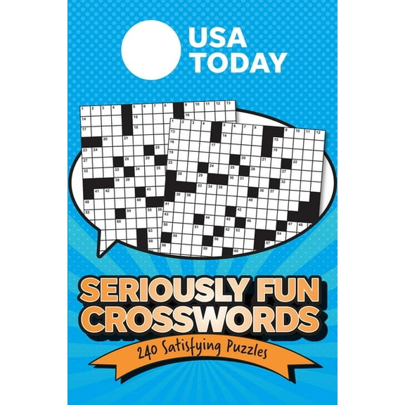 USA Today Puzzles USA Today Seriously Fun Crosswords: 240 Satisfying Puzzles, (Paperback)