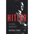 thumbnail image 1 of Hitler: A Global Biography, 1 of 2