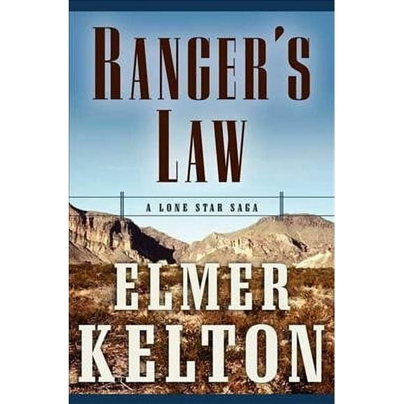 Texas Rangers: Ranger's Law : A Lone Star Saga (Paperback)