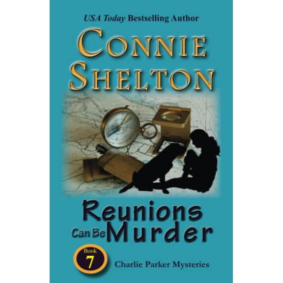 Pre-Owned Reunions Can Be Murder : The Seventh Charlie Parker Mystery