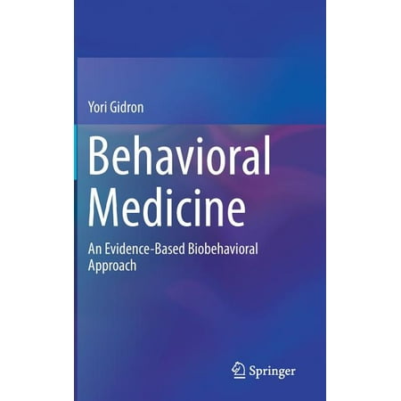 UPC: 9783030188917 | Behavioral Medicine: An Evidence-Based Biobehavioral Approach (Hardcover)