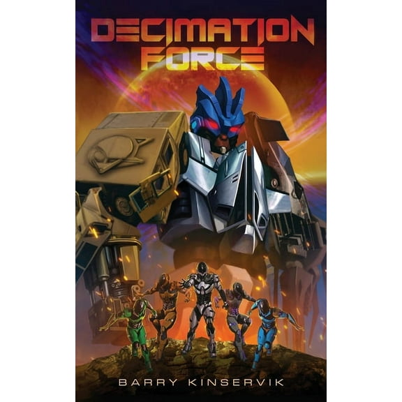 Decimation Force: Decimation Force (Paperback)