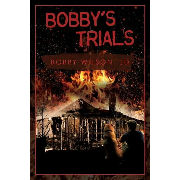 Bobby's Trials, (Paperback)