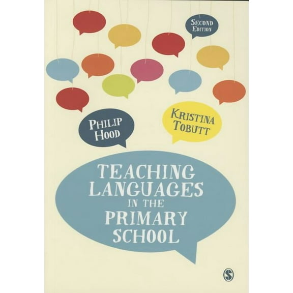 Teaching Languages in the Primary School, (Paperback)
