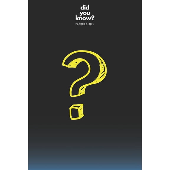 Did You Know?: Did You Know?: Fact Book (Paperback)