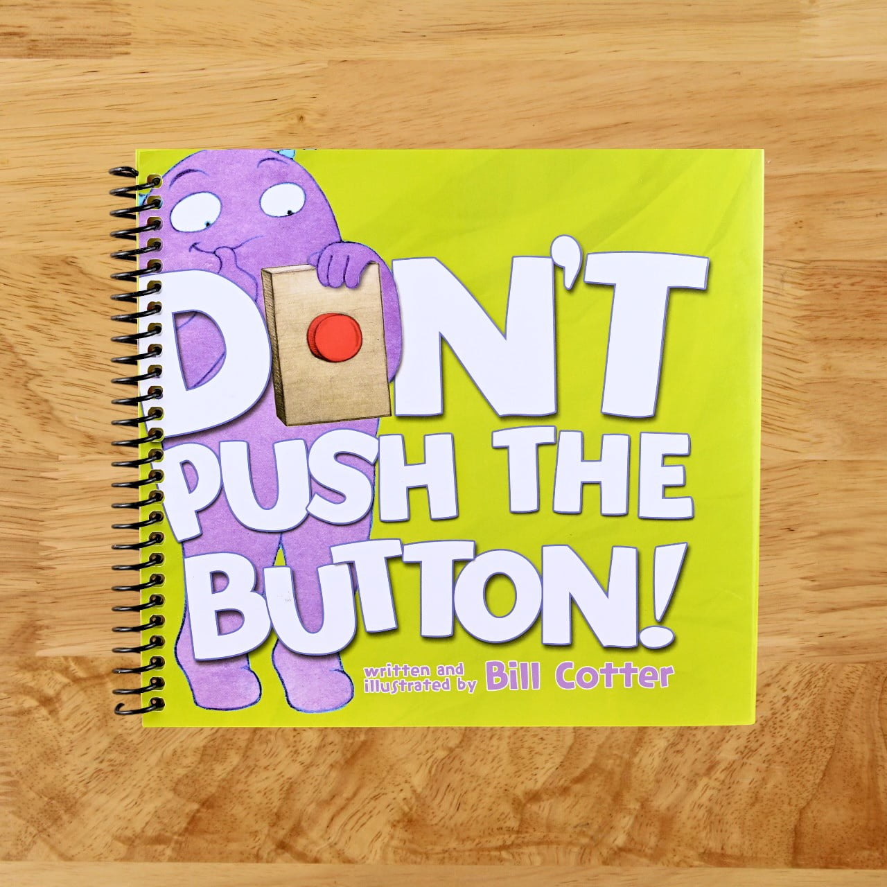 Bill Cotter, Board Book, Don't Push the Button, for Toddlers