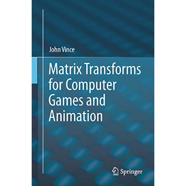 Transformations Matricielles pour Jeux Informatiques et Animation