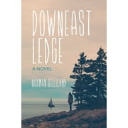 Downeast Ledge : A Novel (Paperback)