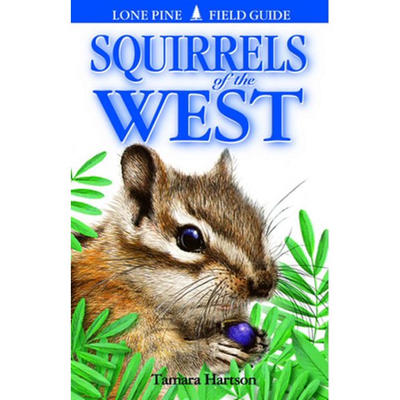 Pre-Owned Squirrels of the West (Paperback) 1551052156 9781551052151