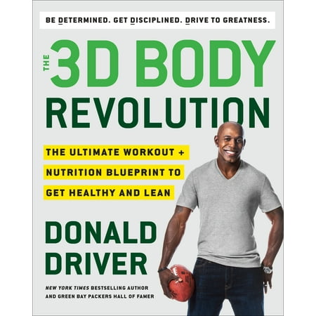 The 3D Body Revolution : The Ultimate Workout + Nutrition Blueprint to Get Healthy and (Best Workout For Lean Body)