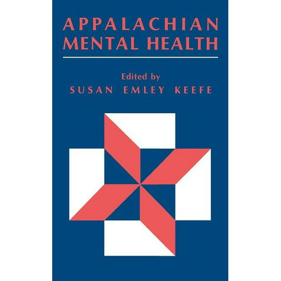 Appalachian Mental Health, (Hardcover)