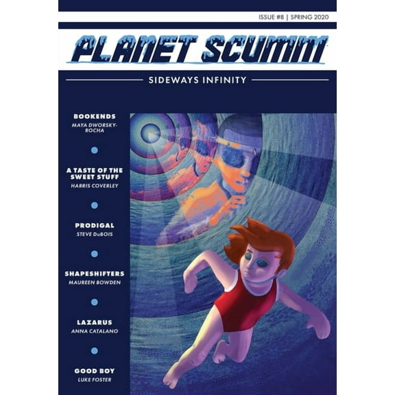 Sideways Infinity: Planet Scumm 8 Paperback 1970154993 9781970154993 Clancy, Sean
