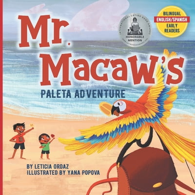 Pre-Owned Mr. Macaw's Paleta Adventure (Paperback) 1733294252 9781733294256