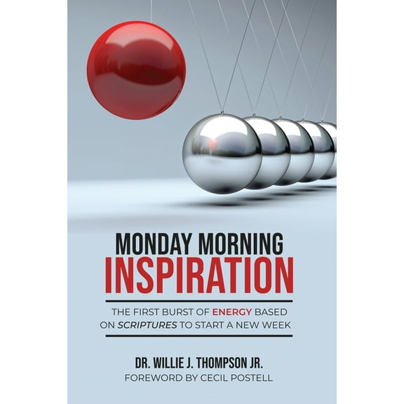 Monday Morning Inspiration, (Paperback)