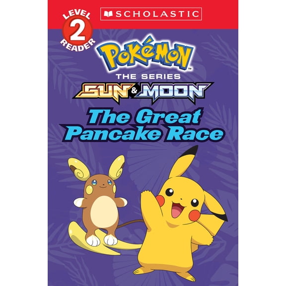 Pre-Owned The Great Pancake Race (Pokémon: Scholastic Reader, Level 2) (Paperback) 133819366X 9781338193664