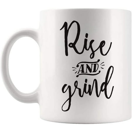 

Fonhark - Rise and Grind | Work | Hustle | Inspirational | Morning | Coffee Lovers Mug 11 Oz Novelty Coffee Mug/Cup White