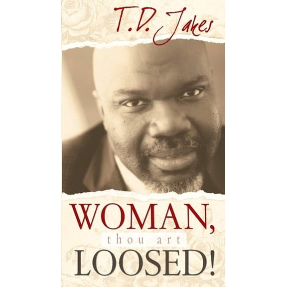 Pre-Owned Woman, Thou Art Loosed!: Healing the Wounds of the Past (Paperback) 0768424038 9780768424034