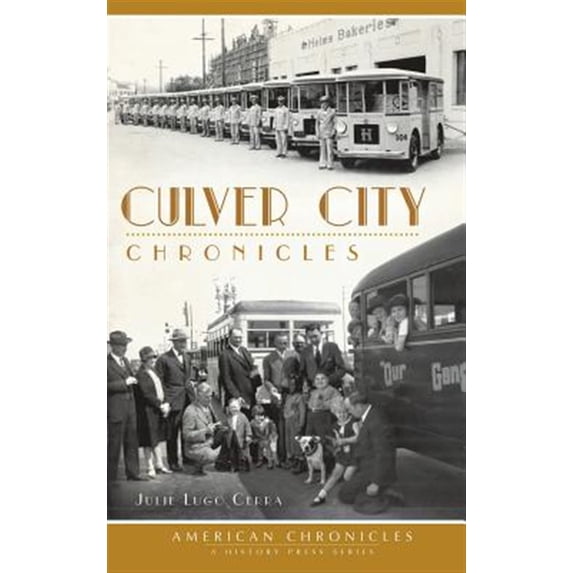 Pre-Owned Culver City Chronicles (Hardcover)